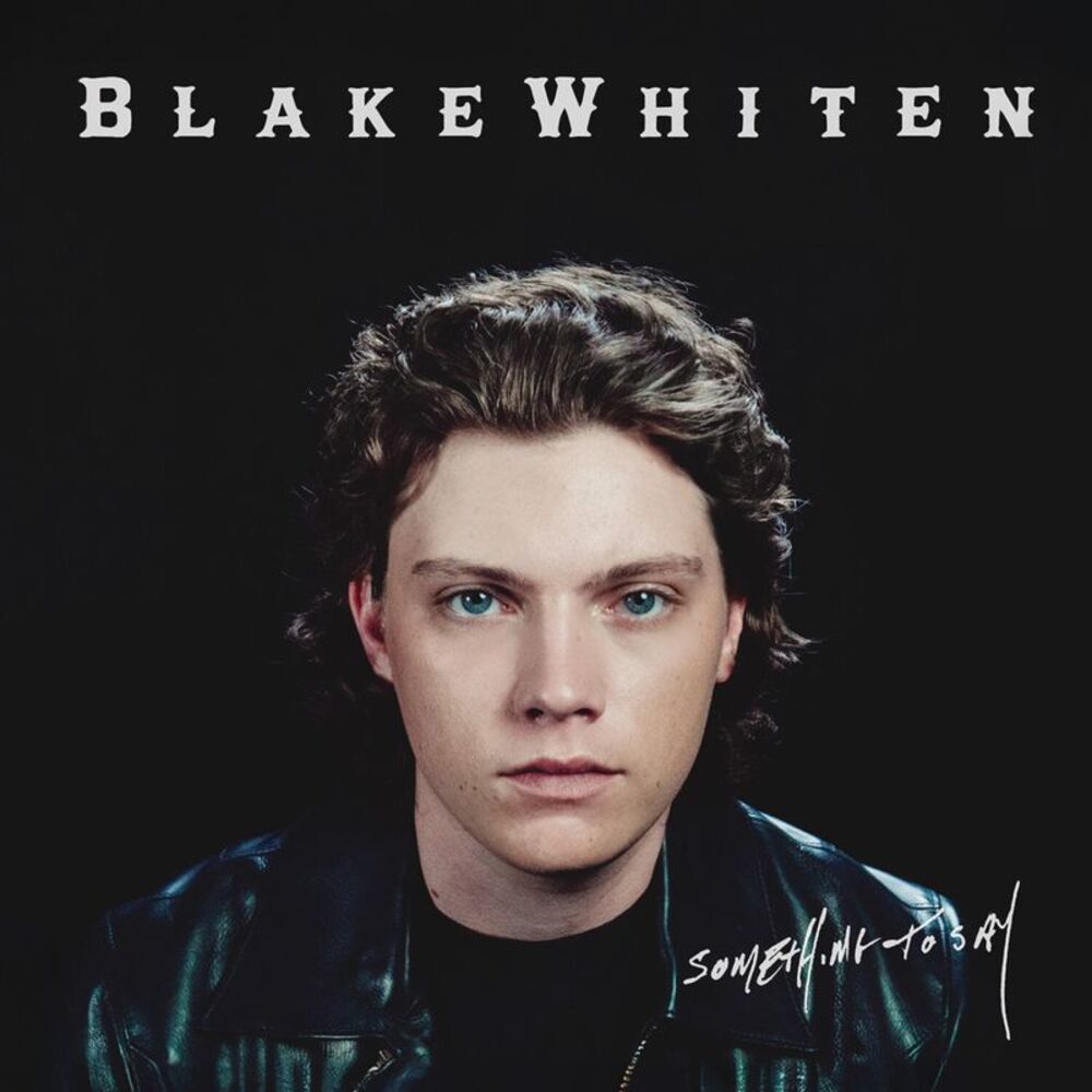 Blake Whiten - Something To Say  CD